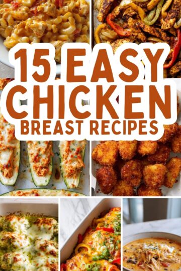 15 Easy Chicken Breast Recipes
