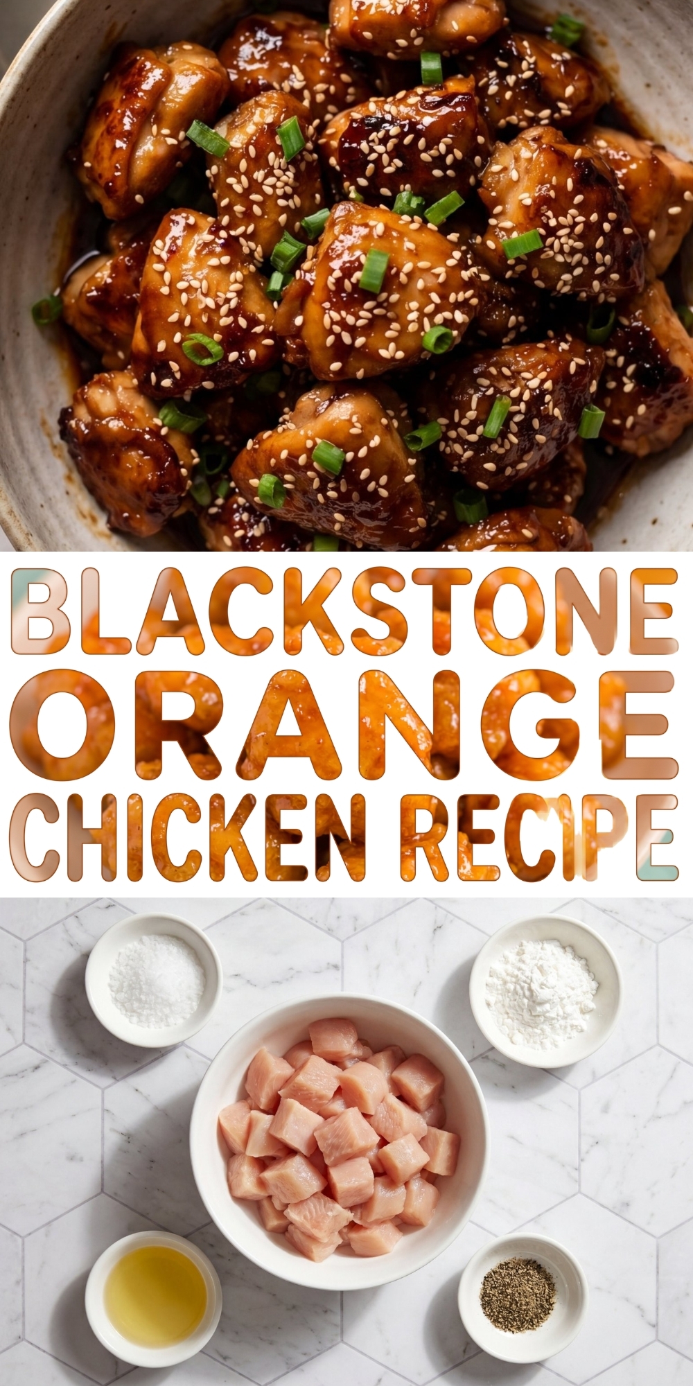 Social media Pinterest pin for a Blackstone orange chicken recipe featuring the final dish and raw ingredients.